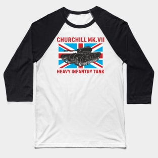 Churchill MK.VII on the background of the British flag Baseball T-Shirt